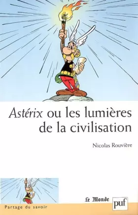 Couverture du produit · Astérix ou les lumières de la civilisation