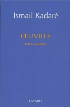 Couverture du produit · Oeuvres, tome 6