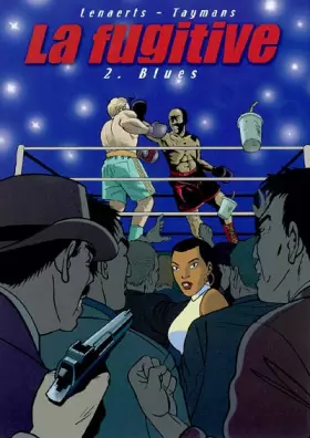 Couverture du produit · La fugitive, Tome 2 : Blues