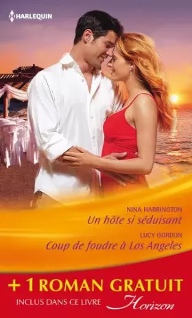 Couverture du produit · Un hôte si séduisant - Coup de foudre à Los Angeles - Une rencontre providentielle: (promotion)