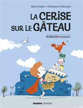 Couverture du produit · La cerise sur le gâteau