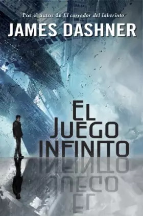 Couverture du produit · El juego infinito (El juego infinito 1) (Infinita Plus)