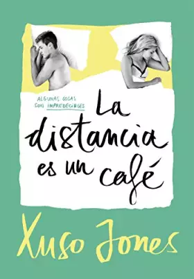 Couverture du produit · La distancia es un café (Coffee Love 3) (Montena)