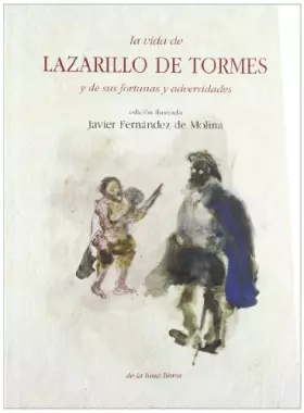 Couverture du produit · La vida de Lazarillo de Tormes y de sus fortunas y adversidades
