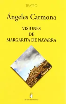 Couverture du produit · Visiones de Margarita de Navarra