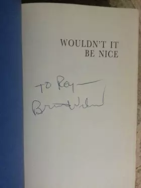 Couverture du produit · Wouldn't It Be Nice?: My Own Story