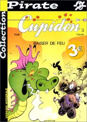 Couverture du produit · BD Pirate : Cupidon, tome 3 : Baiser de feu