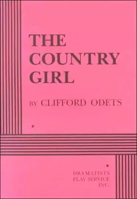 Couverture du produit · The Country Girl (Acting Edition for Theater Productions)