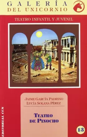 Couverture du produit · Teatro de Pinocho: 13 (Galería del unicornio)