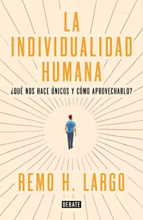 Couverture du produit · Individualidad humana: Qué nos hace diferentes y cómo aprovecharlo (Ensayo y Pensamiento)