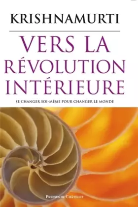 Couverture du produit · Vers la révolution intérieure - Se changer soi-même pour changer le monde