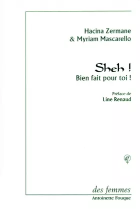 Couverture du produit · Sheh ! Bien fait pour toi !