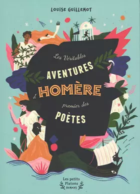 Couverture du produit · Les Véritables Aventures d'Homère, premier des poètes