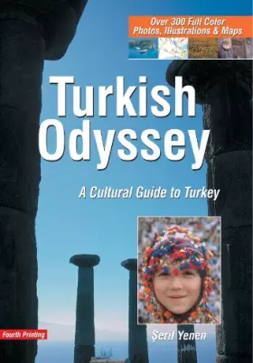 Couverture du produit · Turkish Odyssey: A Traveler's Guide to Turkey & Turkish Culture