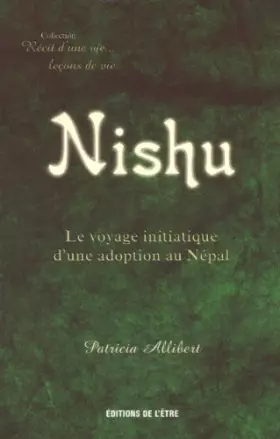 Couverture du produit · Nishu: Le voyage initiatique d'une adoption au Népal