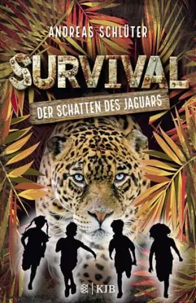 Couverture du produit · Survival – Der Schatten des Jaguars: Band 2