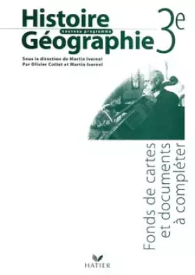 Couverture du produit · Histoire-Géographie 3e - Fonds de cartes, éd. 1999