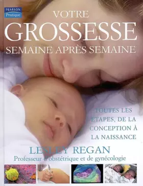 Couverture du produit · VOTRE GROSSESSE SEMAINE APRES SEMAINE + CD SCRAPBOOKING