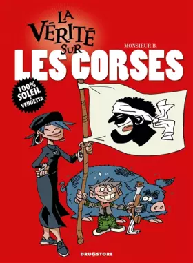 Couverture du produit · La vérité sur les corses