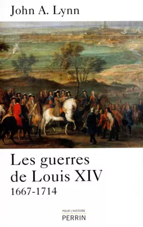 Couverture du produit · Les guerres de Louis XIV