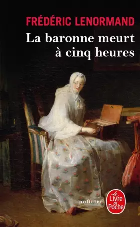 Couverture du produit · La Baronne meurt à cinq heures