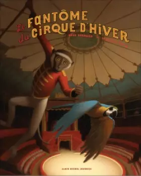 Couverture du produit · Le Fantôme du Cirque d'Hiver