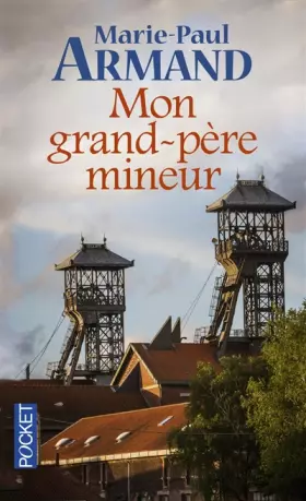 Couverture du produit · Mon grand-père mineur