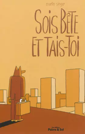 Couverture du produit · Sois bête et tais-toi !