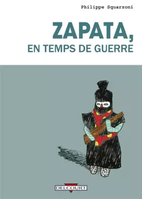 Couverture du produit · Zapata en temps de guerre
