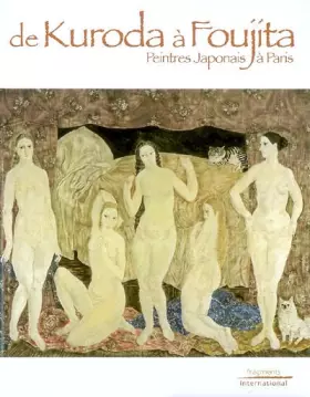Couverture du produit · De Kuroda à Foujita : Peintres Japonais à Paris