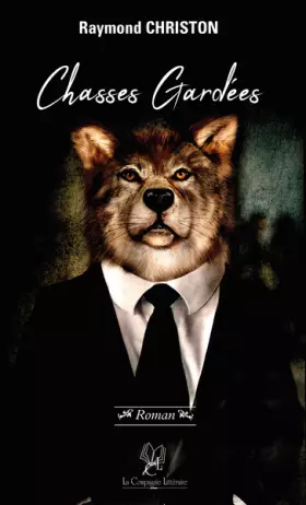 Couverture du produit · Chasses gardées