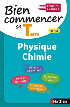 Couverture du produit · Pour bien commencer sa Terminale en Physique-Chimie - Révision Express - Rentrée 2020