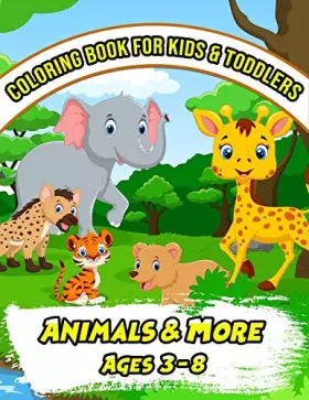 Couverture du produit · Coloring Book for Kids & Toddlers: Activity Book for Preschooler. Coloring Book for Boys, Girls.