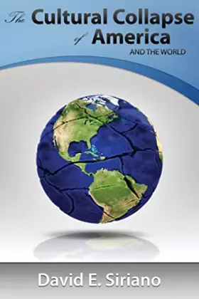 Couverture du produit · The Cultural Collapse of America and the World