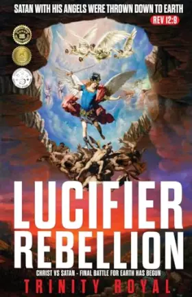 Couverture du produit · Lucifer Rebellion. Christ vs Satan-Final Battle for Earth has Begun