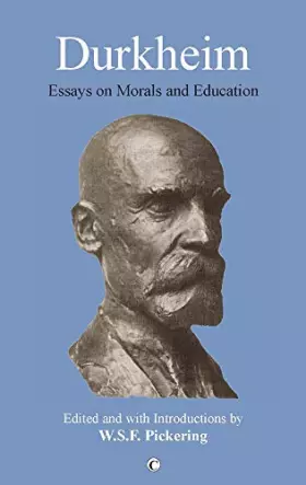 Couverture du produit · Durkheim: Essays on Morals and Education
