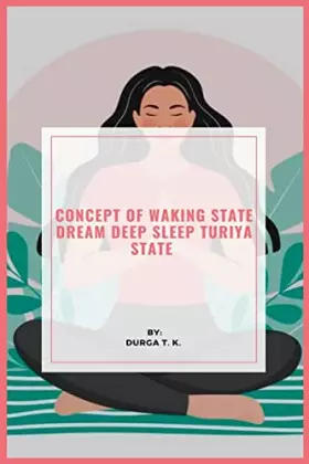 Couverture du produit · Concept Of Waking State Dream Deep Sleep Turiya State