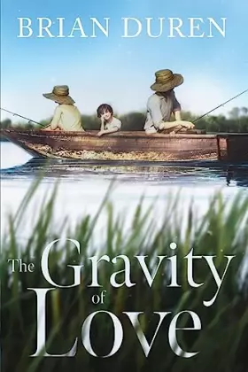 Couverture du produit · The Gravity of Love