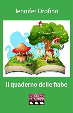 Couverture du produit · Il quaderno delle fiabe