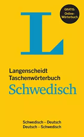 Couverture du produit · Langenscheidt Taschenwörterbuch Schwedisch: Schwedisch-Deutsch/Deutsch-Schwedisch mit Online-Wörterbuch