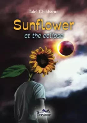 Couverture du produit · Sunflower at the eclipse