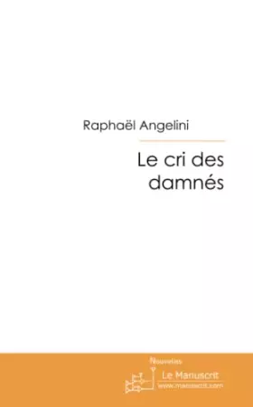 Couverture du produit · Le cri des damnés