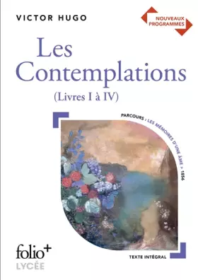 Couverture du produit · Bac 2021 : Les Contemplations: (Livres I à IV)