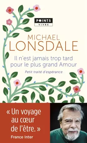 Couverture du produit · Il n'est jamais trop tard pour le plus grand amour - Petit traité d'espérance
