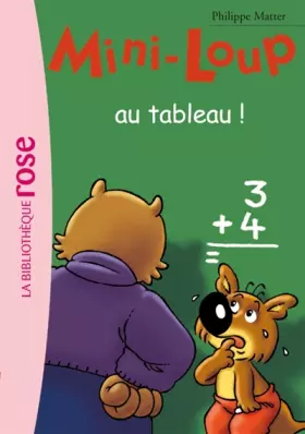 Couverture du produit · Mini-Loup au tableau ! N°18