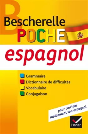 Couverture du produit · Bescherelle poche Espagnol: L'essentiel sur la langue espagnole