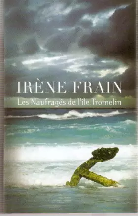 Couverture du produit · Les naufragés de l'île Tromelin.
