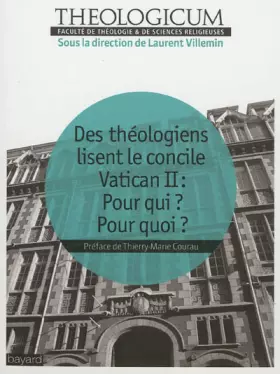 Couverture du produit · Des théologiens lisent le concile Vatican II : Pour qui ? Pour quoi ?