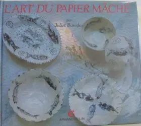 Couverture du produit · L'art du papier mâché