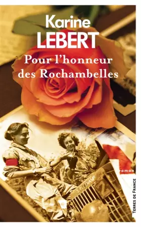 Couverture du produit · Pour l'honneur des Rochambelles